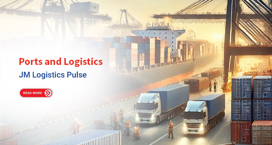 Ports and Logistics JM Logistics Pulse HomePage Top Slider